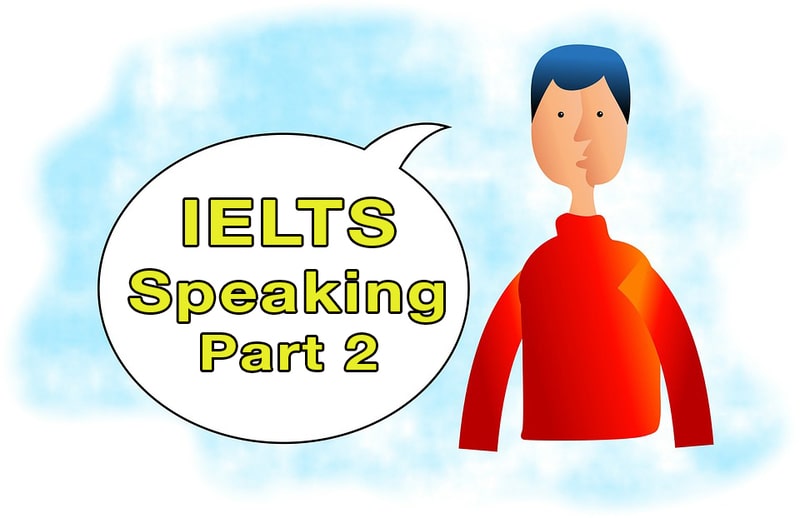 luyện speaking ielts part 2