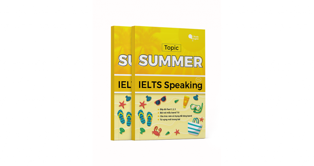 B i m u ielts speaking ch summer trung t m anh ng ise