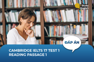 Cambridge IELTS 17 Test 1 Reading Passage 1
