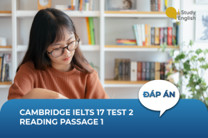 Cambridge IELTS 17 Test 2 Reading Passage 1
