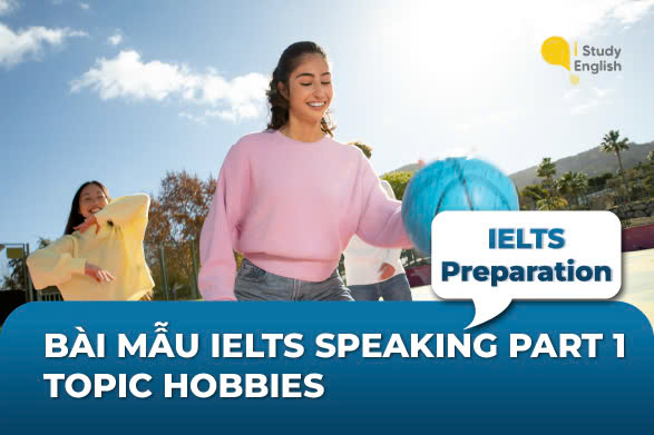IELTS Speaking Part 1 Topic Hobbies